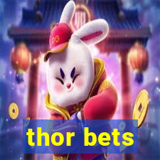 thor bets